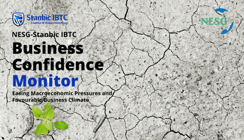 NESG-Stanbic IBTC Business Confidence Monitor: Nigeria’s Businesses Sustain Growth Amid Easing Structural Constraints