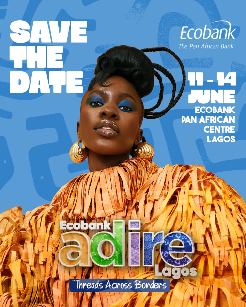 Ecobank Adire Lagos Experience Returns in June to Celebrate Nigerian Craft, Pan‑African Cultural Exchange