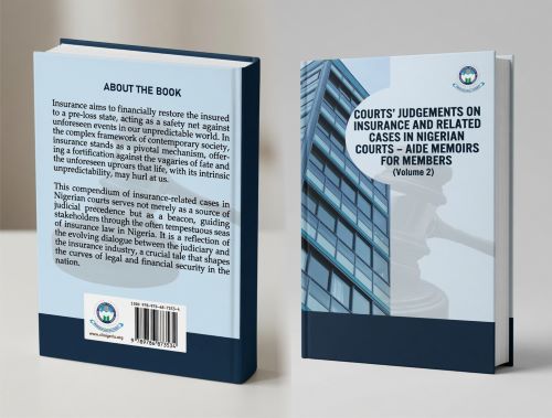 CIIN Unveils 2nd Edition of Courts’ Judgments on Insurance, Related Cases in Nigerian Courts CIIN Unveils 2nd Edition of Courts’ Judgments on Insurance, Related Cases in Nigerian Courts